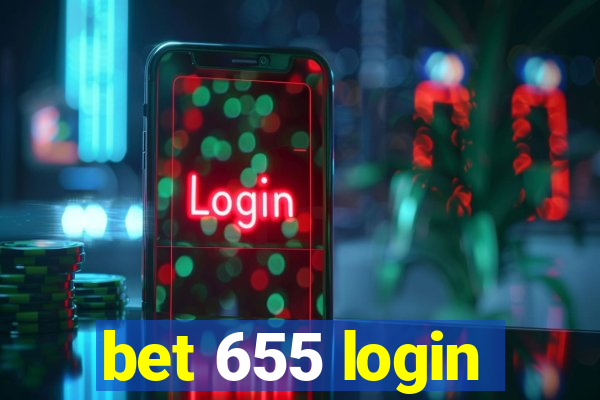 bet 655 login